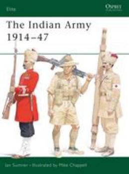 Paperback The Indian Army 1914 1947 Book