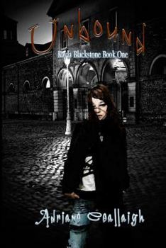 Paperback Unbound: Kayla Blackstone Book One Book