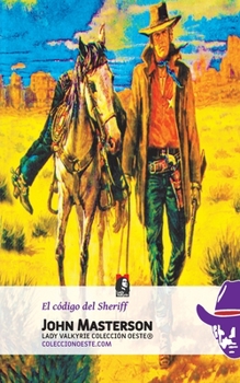 Paperback El codigo del Sheriff [Spanish] Book