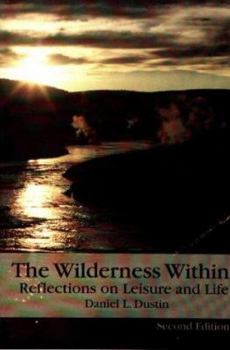 Paperback The Wilderness Within Book