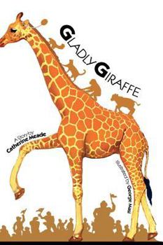 Hardcover Gladly Giraffe Book