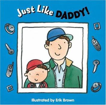 Board book Just Like Daddy! Book