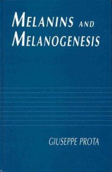 Hardcover Melanins and Melanogenesis Book