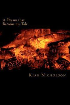 Paperback A Dream that Became my Tale Book