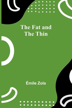 Paperback The Fat and the Thin Book