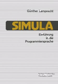 Paperback Einführung in Die Programmiersprache Simula: Anleitung Zum Selbststudium [German] Book