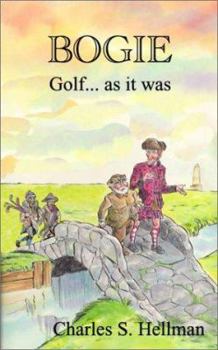 Paperback Bogie: Golf...as It Was Book