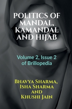 Paperback Politics of Mandal, Kamandal and Hijab Book