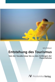 Paperback Entstehung des Tourismus [German] Book