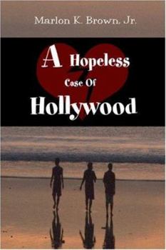 Paperback A Hopeless Case of Hollywood Book