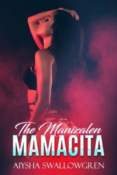 Paperback The Manizalen Mamacita Book