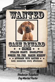 Rhodesian Ridgeback Dog Wanted Poster: Isometric Dot Drawing Paper Notebook Featuring 120 Pages 6x9