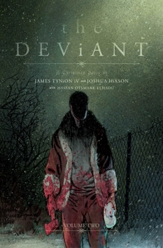 Paperback The Deviant Vol. 2 Book