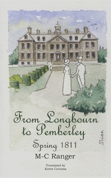 Paperback From Longbourn to Pemberley - Spring 1811 Book