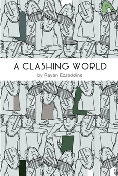Paperback A Clashing World Book