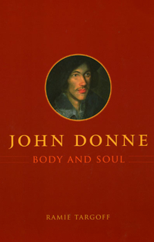 Paperback John Donne, Body and Soul Book