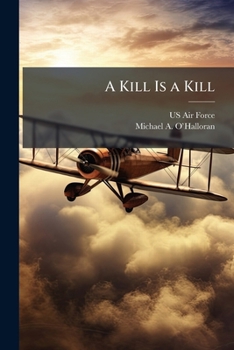 Paperback A Kill Is a Kill Book