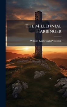 Hardcover The Millennial Harbinger Book