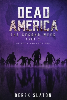 Paperback Dead America - The Second Week Part Two - 6 Book Collection Book