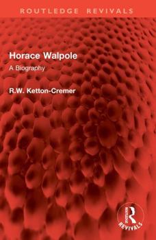 Paperback Horace Walpole: A Biography (Routledge Revivals) Book