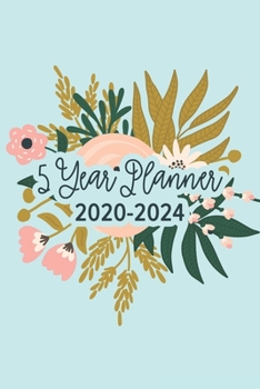 5 Year Planner 2020-2024: Pocket Planner & Monthly Planner for 5 Year Plan | 60 Month Calendar With National Holidays | Mint Floral Planner For Women