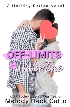 Paperback Off-Limits Valentine: A Holiday Series Novel Book