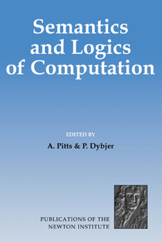 Hardcover Semantics and Logics of Computation Book