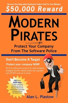 Paperback Modern Pirates: Protect Your Company from the Software Police Book