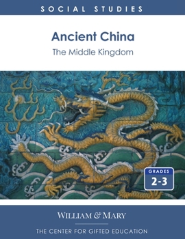 Paperback Ancient China: The Middle Kingdom; Grades 2-3 Book