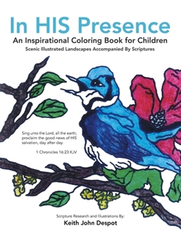 Paperback In His Presence: An Inspirational Coloring Book for Children Book