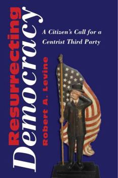 Paperback Resurrecting Democracy Book