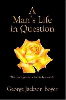 Paperback A Man's Life in Question Book