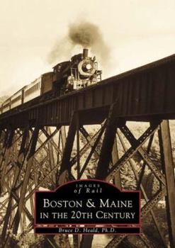 Paperback Boston & Maine in the 20th Century Book