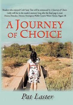 Paperback A Journey of Choice Book