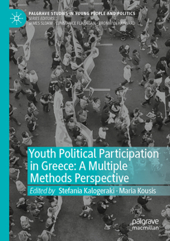 Paperback Youth Political Participation in Greece: A Multiple Methods Perspective Book