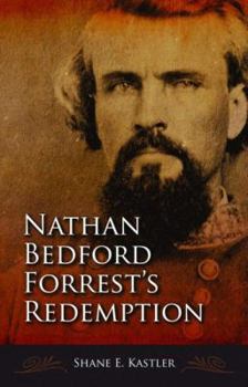 Hardcover Nathan Bedford Forrest's Redemption Book