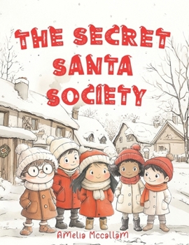 The Secret Santa Society