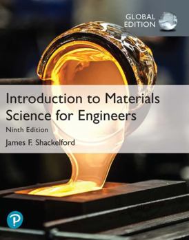 Paperback Introduction to Materials Science for Engineers, Global Edition Book