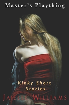 Paperback Master's Plaything: Master's Playroom Kinky Short Stories Book