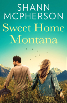 Paperback Sweet Home Montana Book