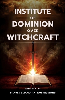 Institute of Dominion Over Witchcraft