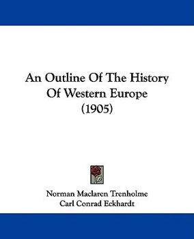 An Outline Of The History Of Western Europe