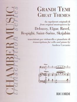 Paperback Great Themes from Original Masterpieces: Transcriptions for Cello and Piano (Un-Antologia: An Anthology) Book