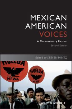 Paperback Mexican American Voices: A Documentary Reader Book