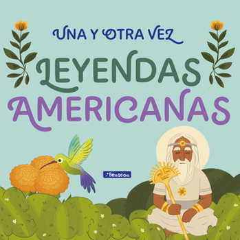 Paperback Una Y Otra Vez 2. Leyendas Americanas / Again and Again 2: American Legends [Spanish] Book