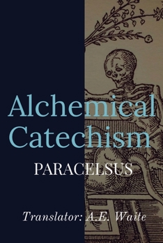 Paperback Alchemical Catechism Book