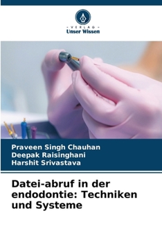 Paperback Datei-abruf in der endodontie: Techniken und Systeme [German] Book