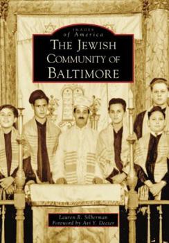 The Jewish Community of Baltimore - Book  of the Images of America: Maryland