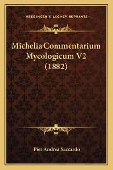 Michelia Commentarium Mycologicum V2