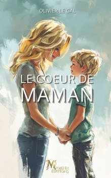 Paperback Le Coeur de Maman [French] Book